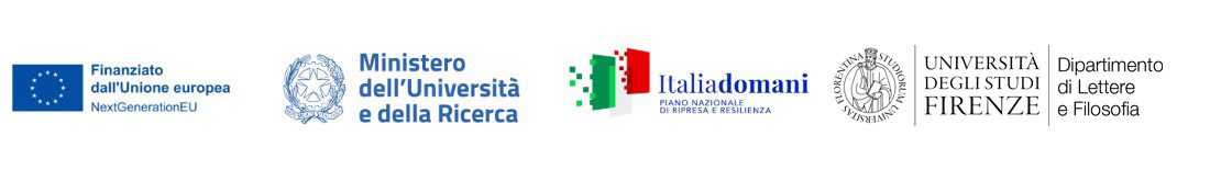 Fascia loghi. Finanziato dall'Unione Europea, Ministero dell'Università e della Ricerca, Italia Domani, Università di Firenze Dipartimento di Lettere e Filosofia